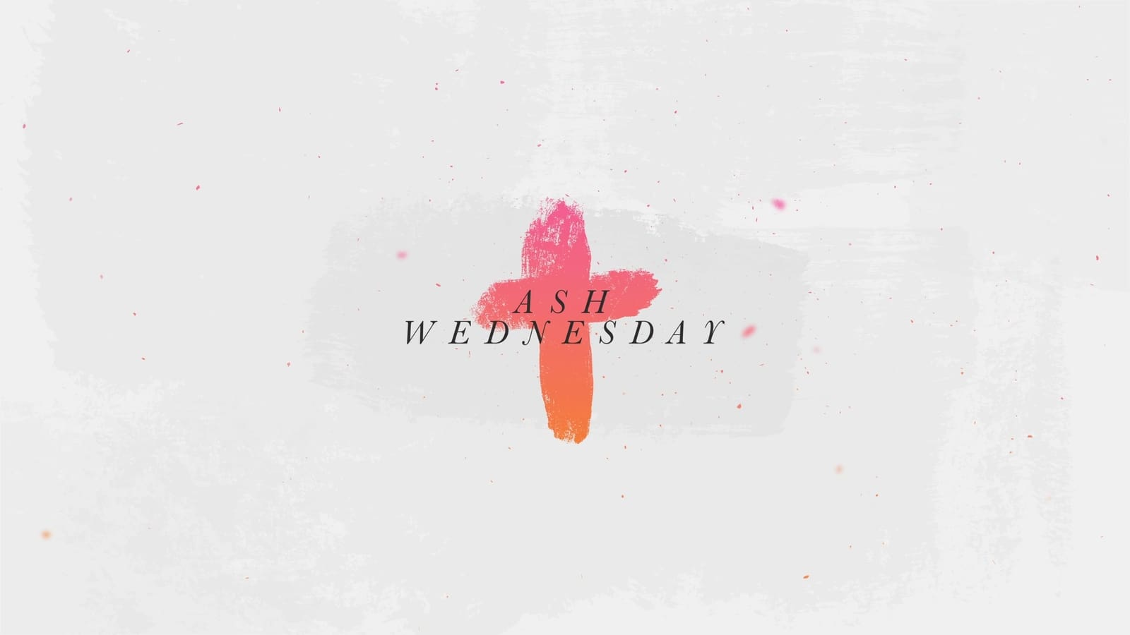 Ash Wednesday