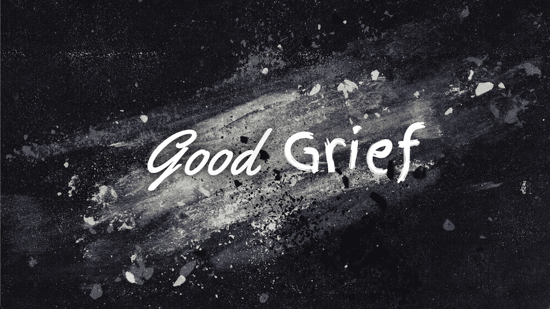Good Grief