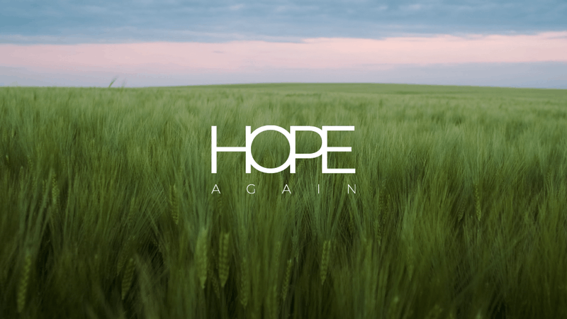Hope Again