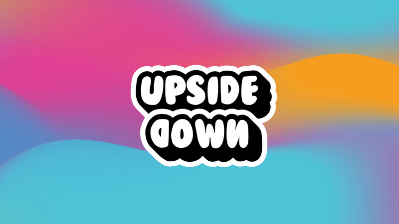 Upside Down
